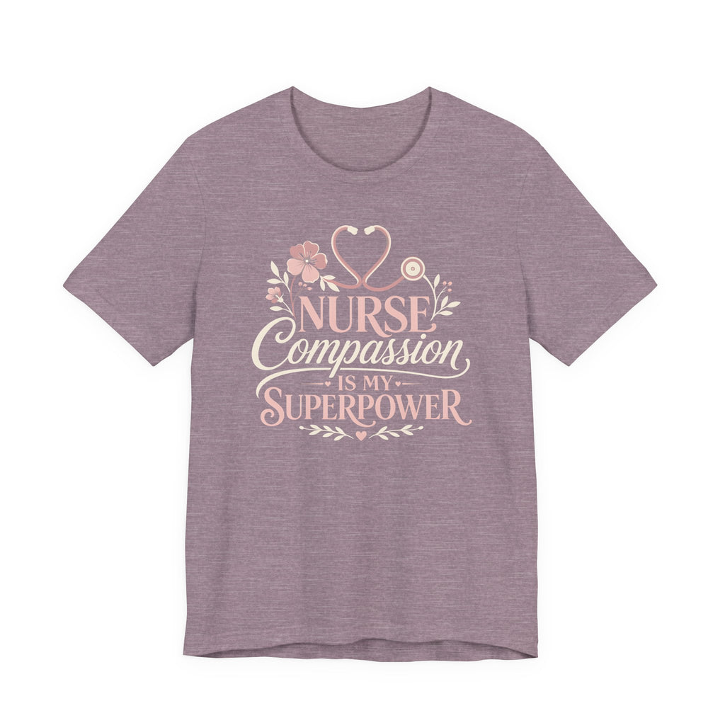 Compassion is My Super Power T-Shirt
