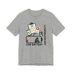 Low Battery T-Shirt
