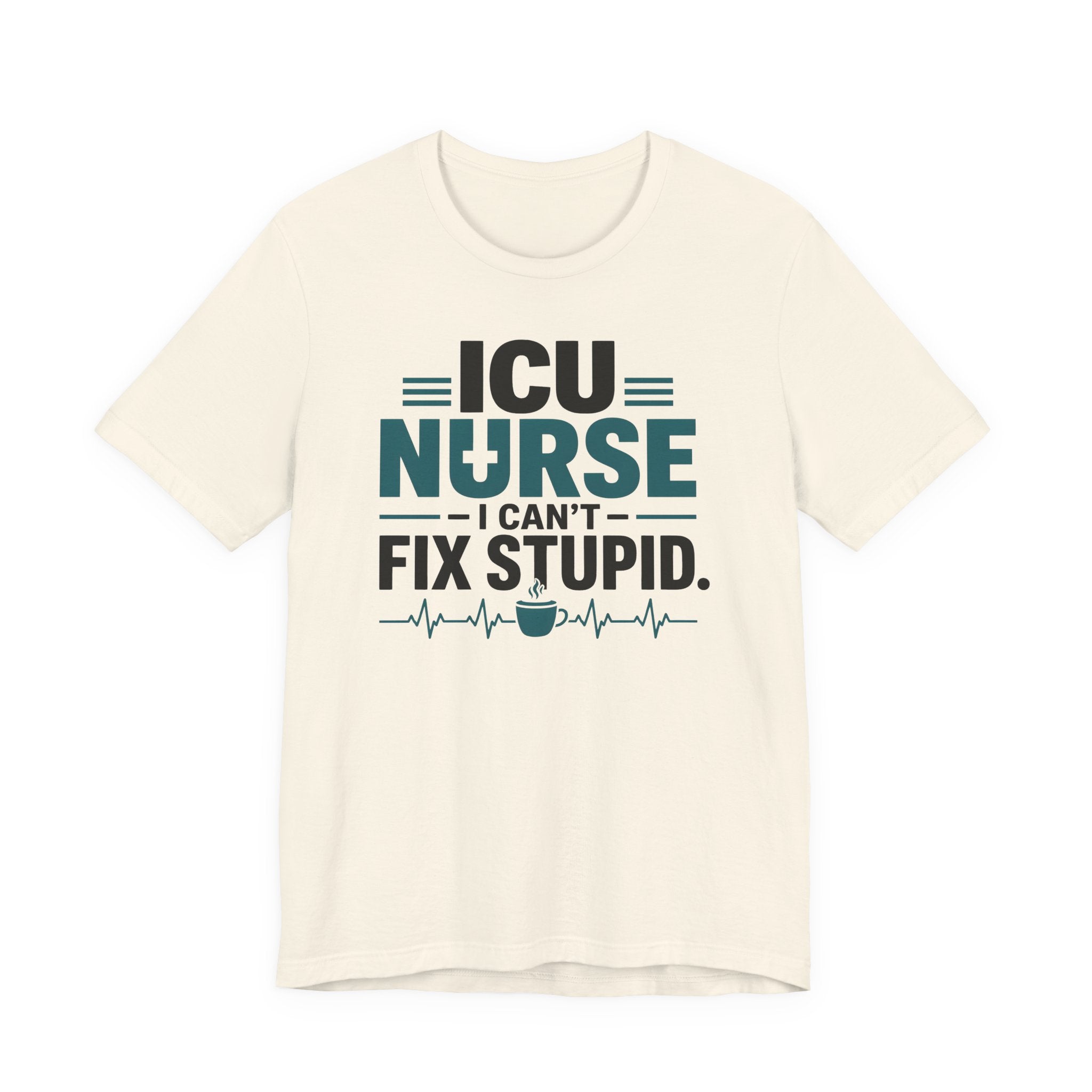 I Can't Fix Stupid T-Shirt