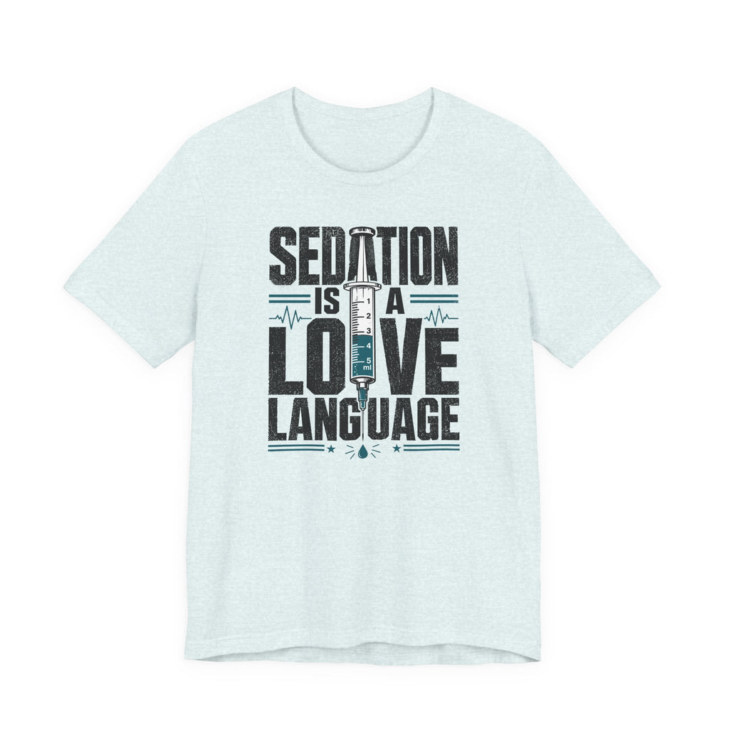 Sedation T-Shirt