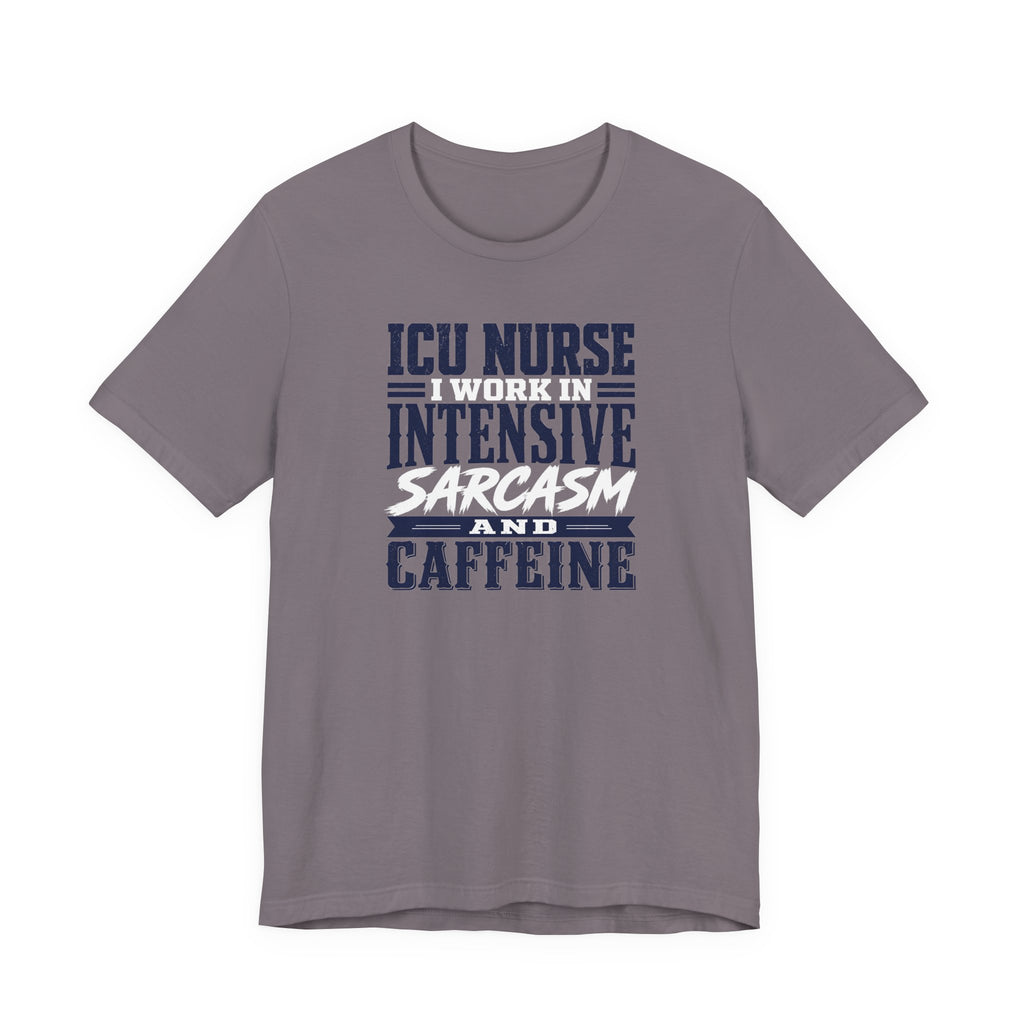 Intensive Sarcasm and Caffeine T-Shirt