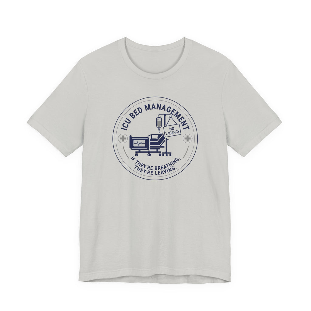 Bed Management T-Shirt
