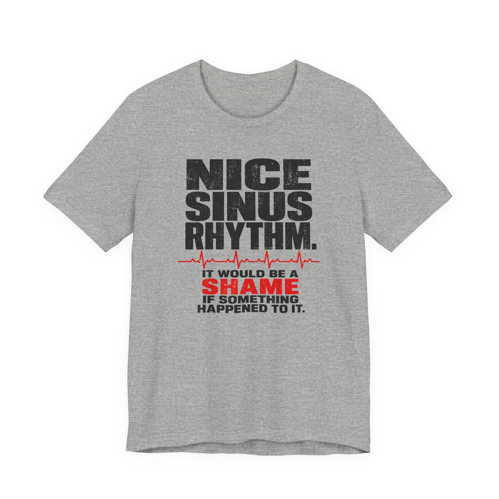 Nice Sinus Rhythm T-Shirt