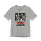 Nice Sinus Rhythm T-Shirt