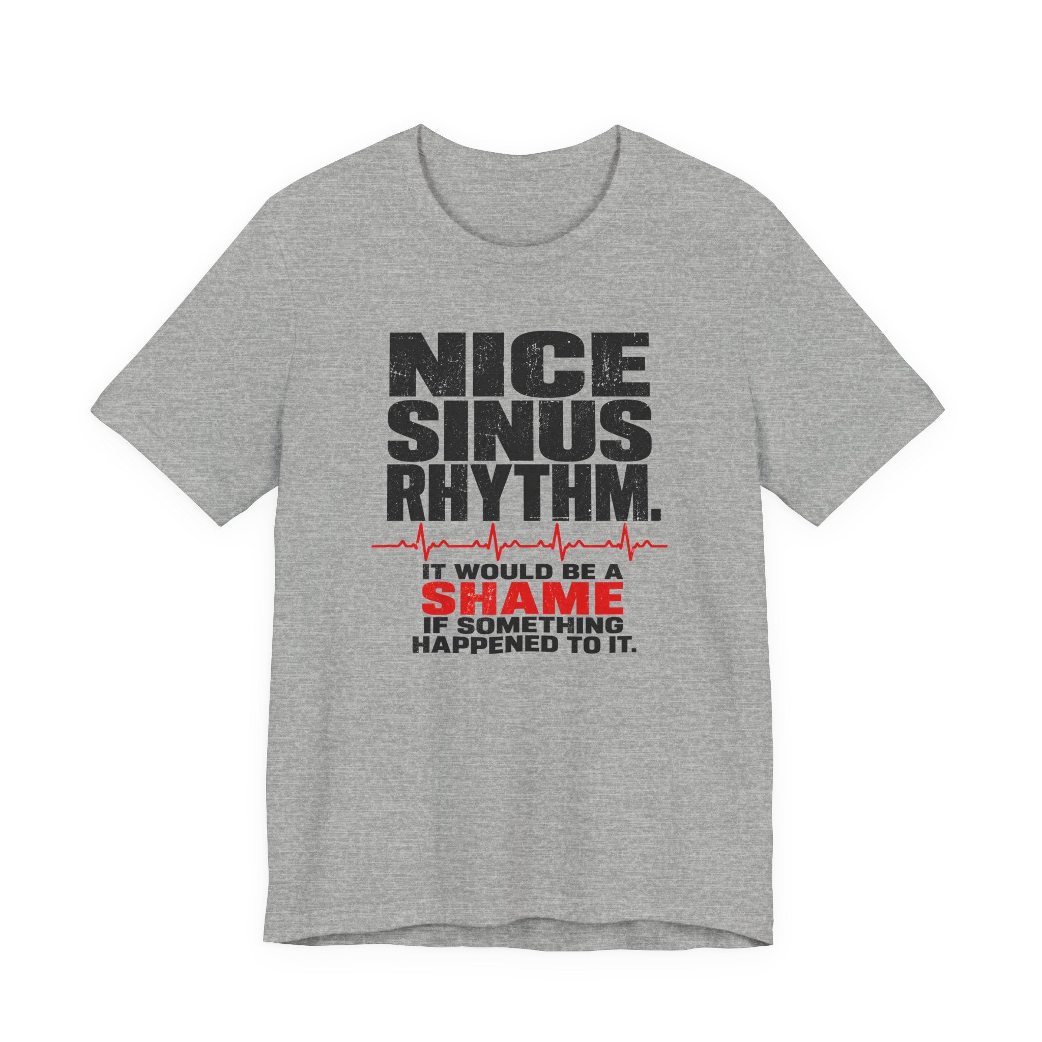Nice Sinus Rhythm T-Shirt