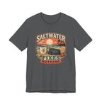 Saltwater Fixes Nothing T-Shirt