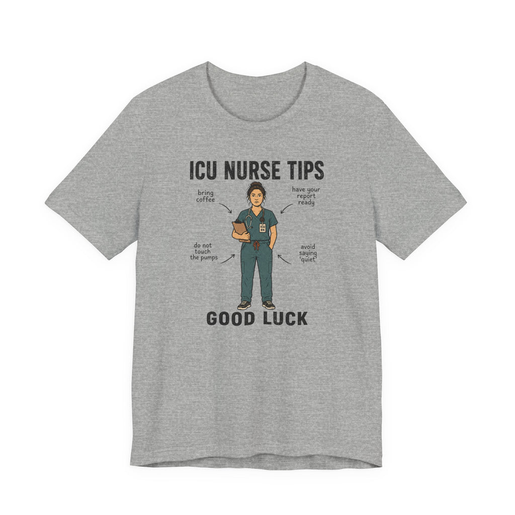 ICU Nurse Tips T-Shirt