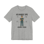 ICU Nurse Tips T-Shirt