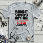 Nice Sinus Rhythm T-Shirt
