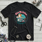 Give Me Coffee or Give Me PTO T-Shirt