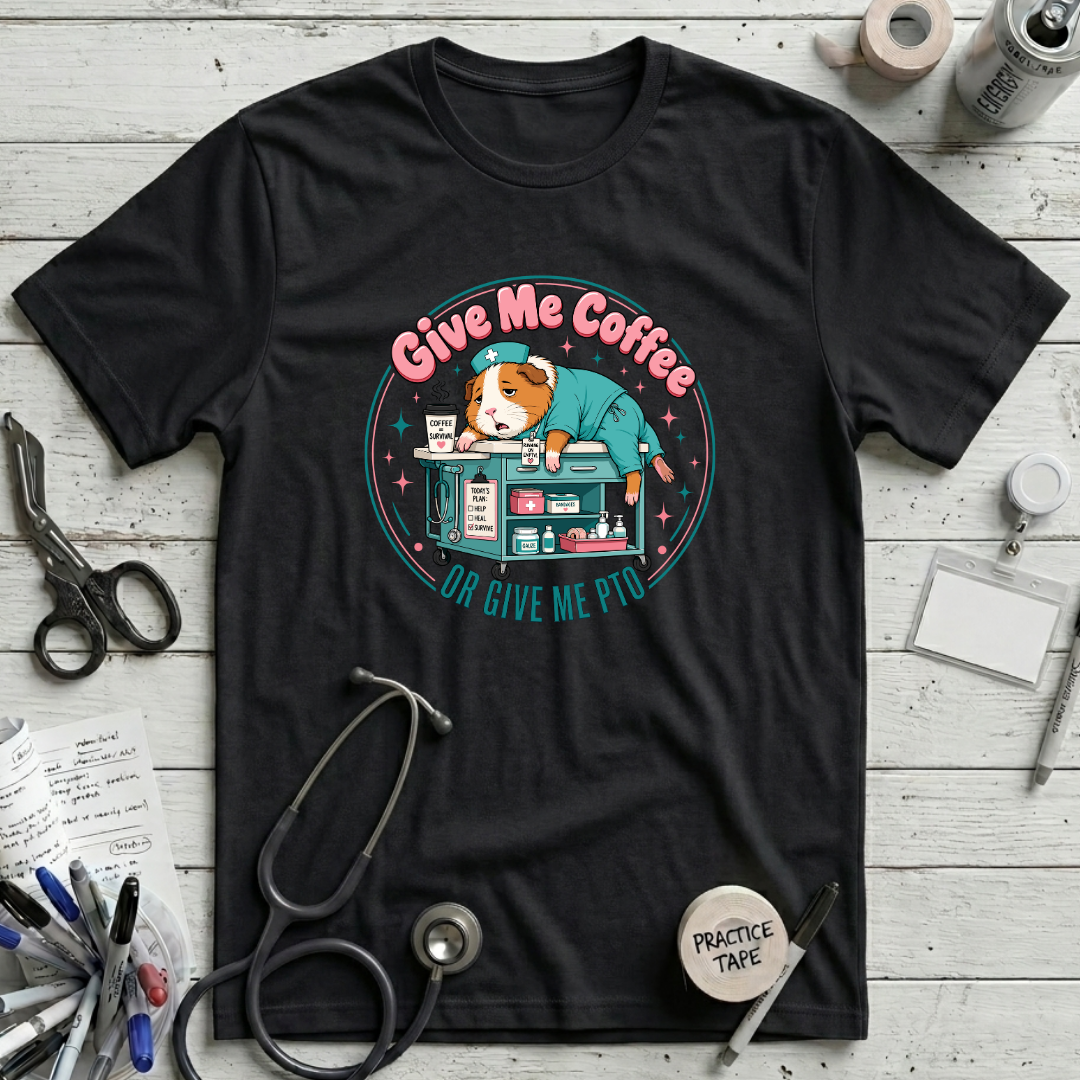 Give Me Coffee or Give Me PTO T-Shirt