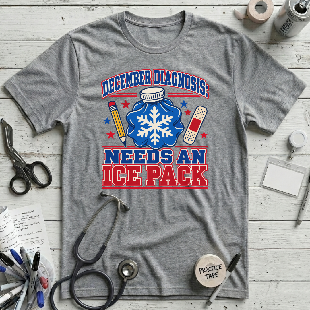 December Diagnosis T-Shirt