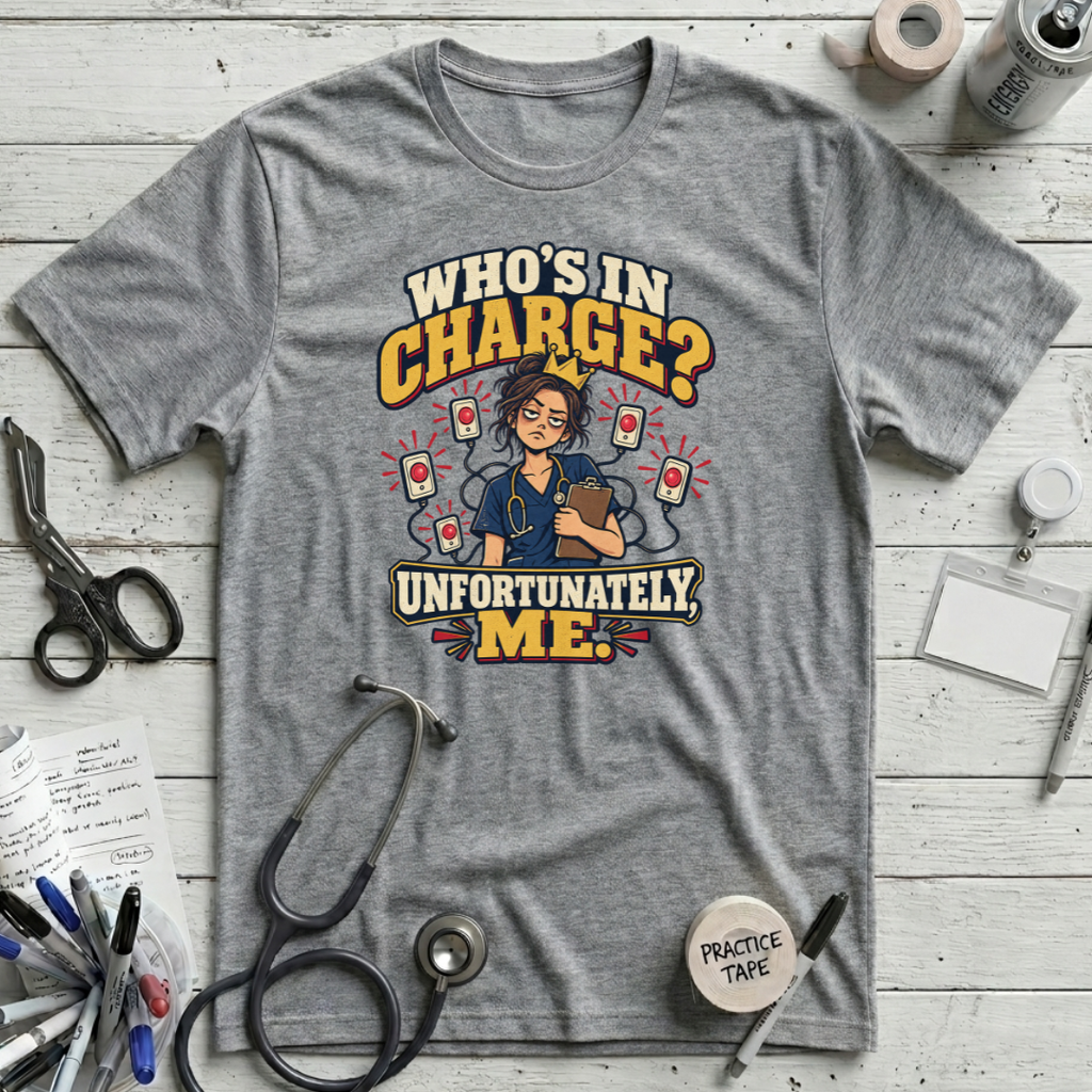 Who’s in Charge? T-Shirt