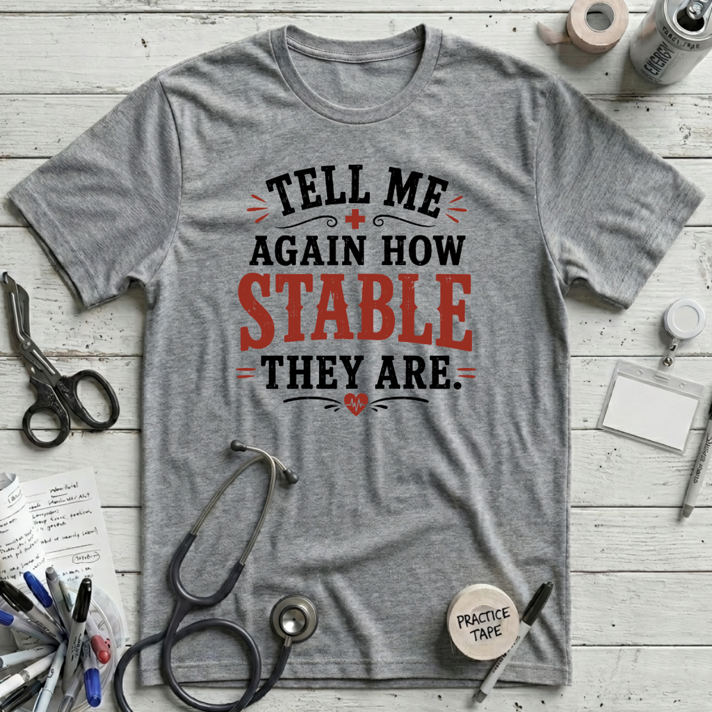 How Stable T-Shirt