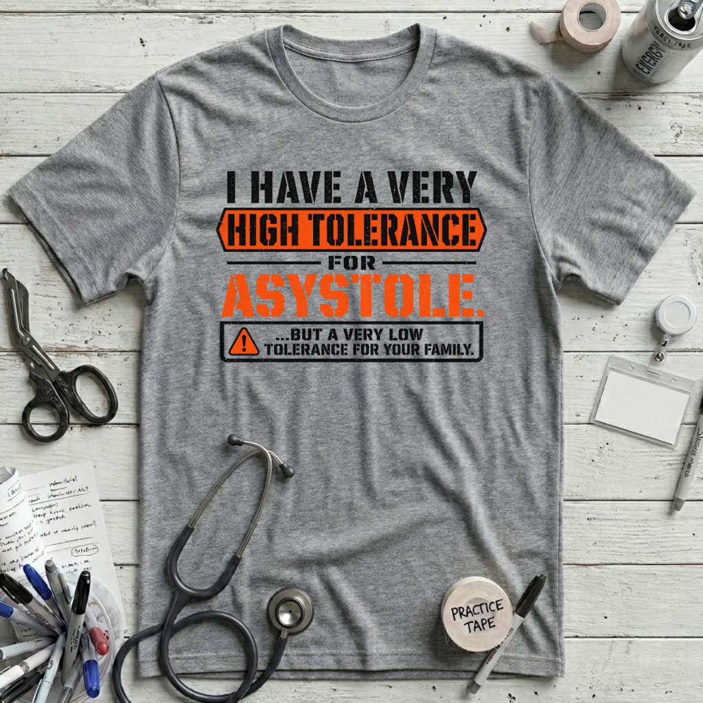 Asystole Tolerance T-Shirt