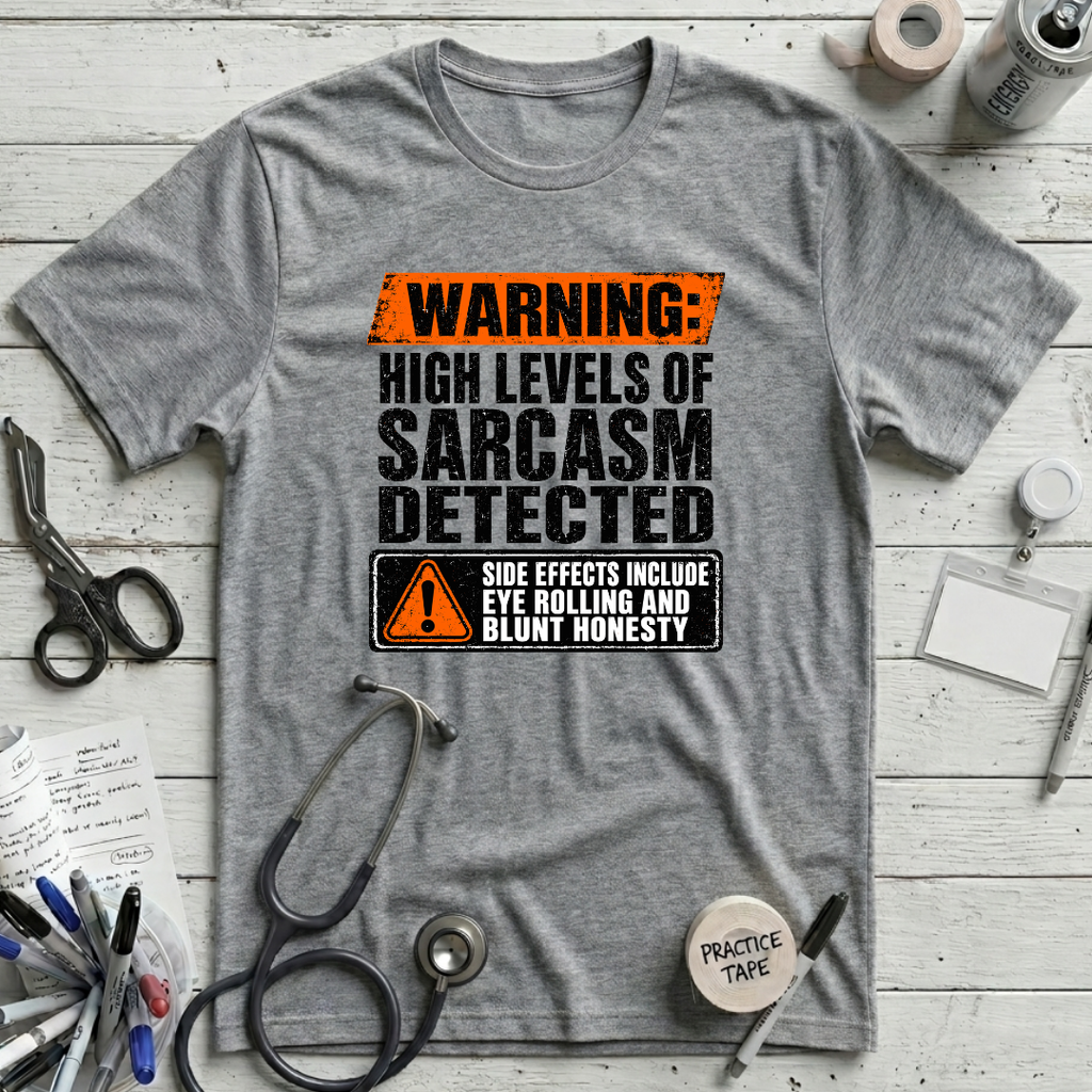 Sarcasm Detected T-Shirt