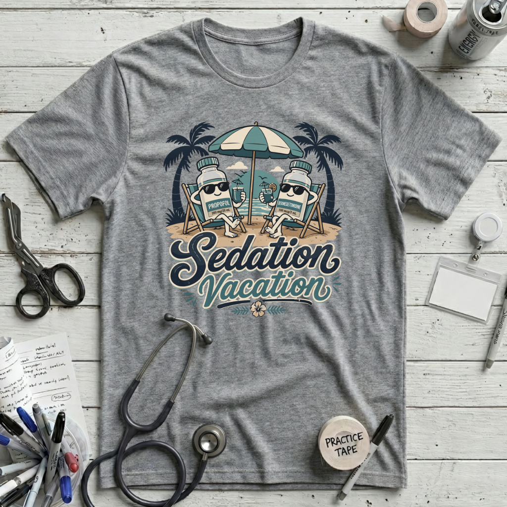 Sedation Vacation T-Shirt