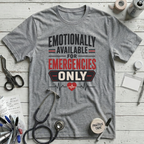 Emotionally Available T-Shirt