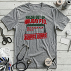 Holiday PTO T-Shirt