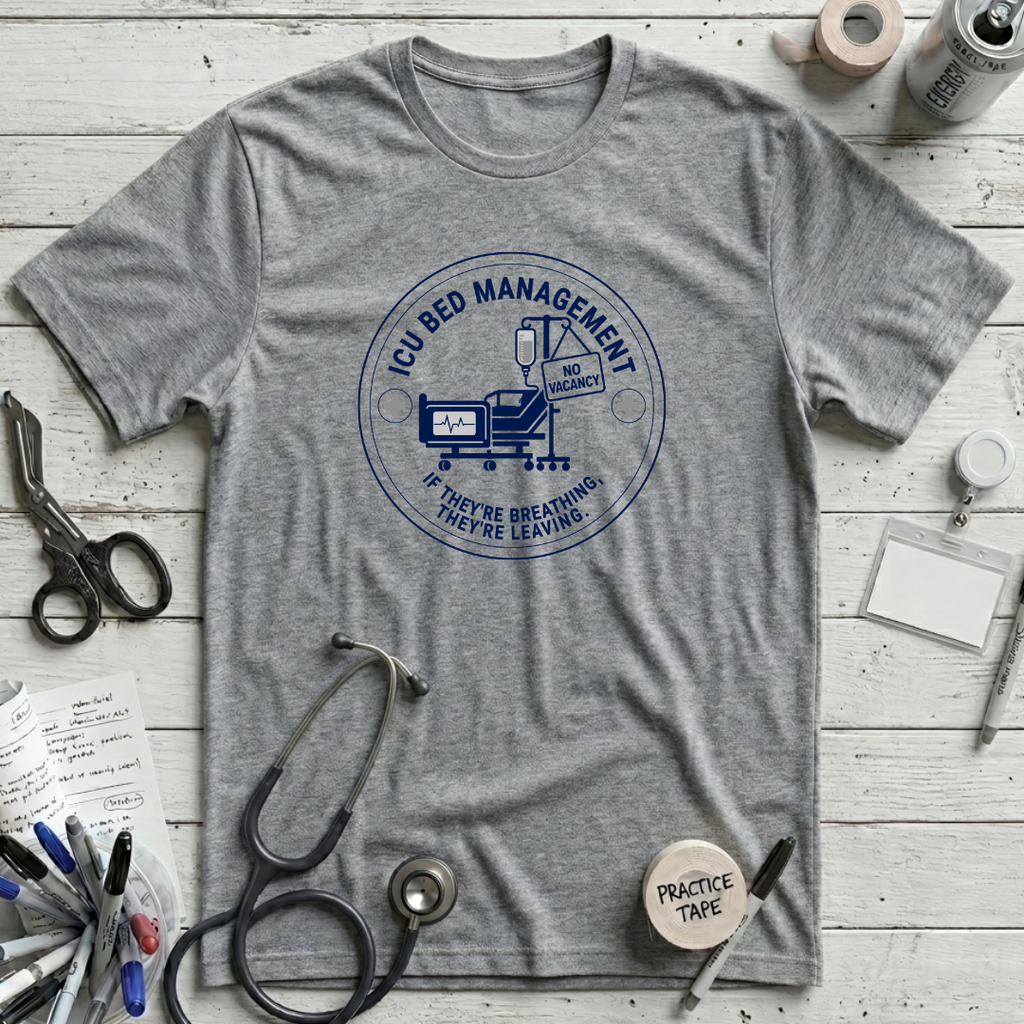 Bed Management T-Shirt