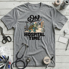 On Hospital Time T-Shirt