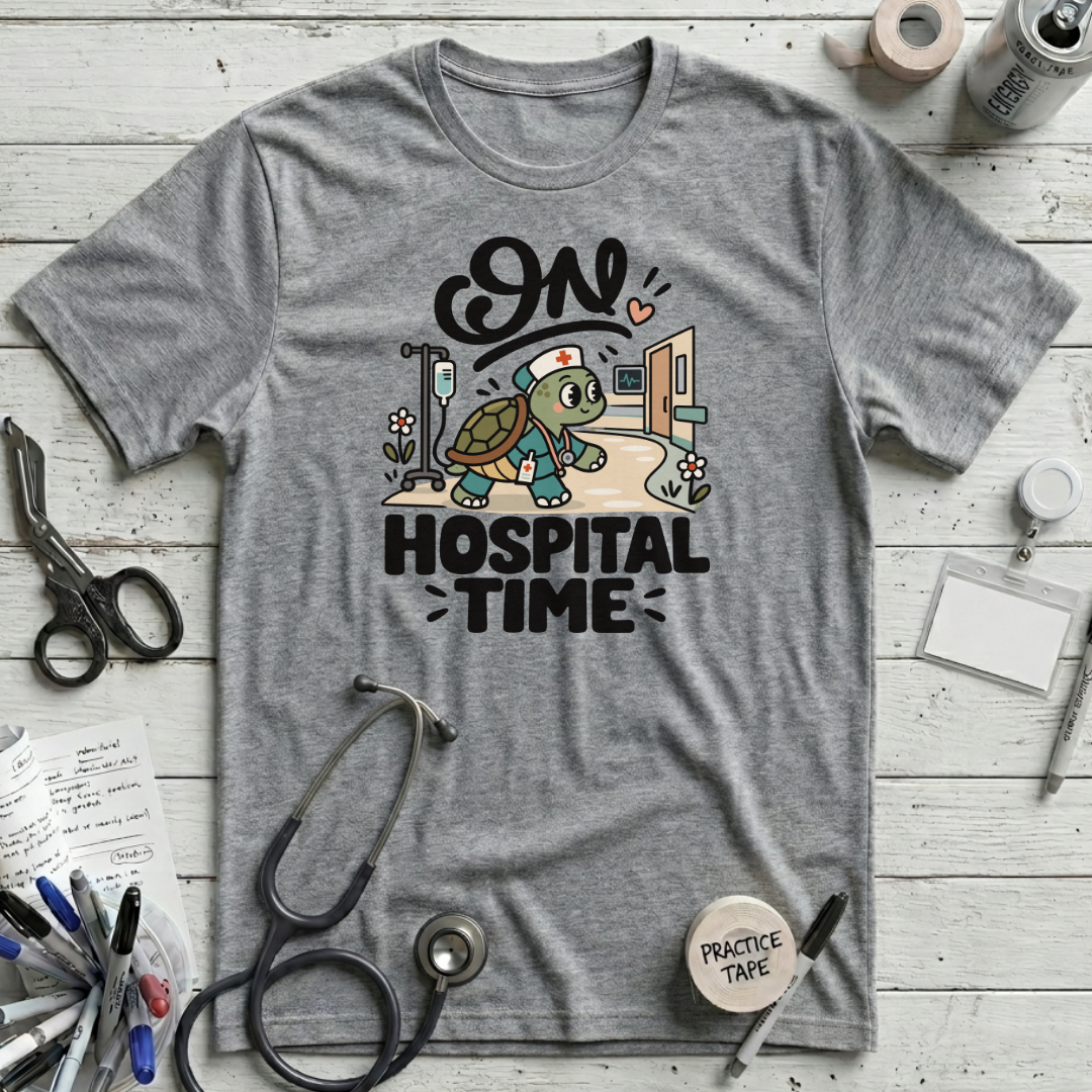 On Hospital Time T-Shirt