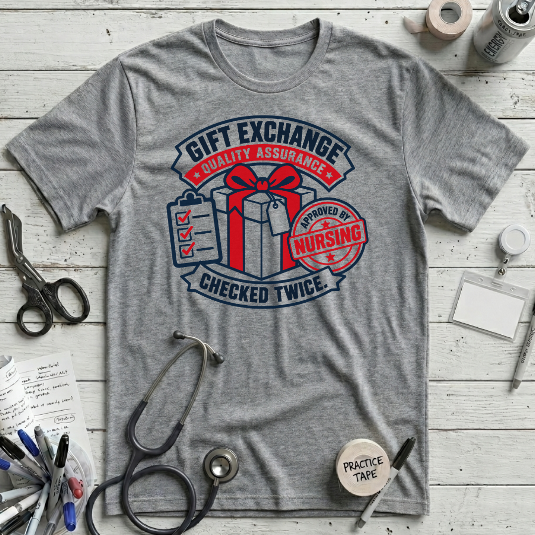 Gift Exchange Quality T-Shirt