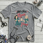 Love and Shift Change T-Shirt
