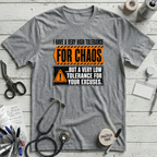 Tolerance for Chaos T-Shirt