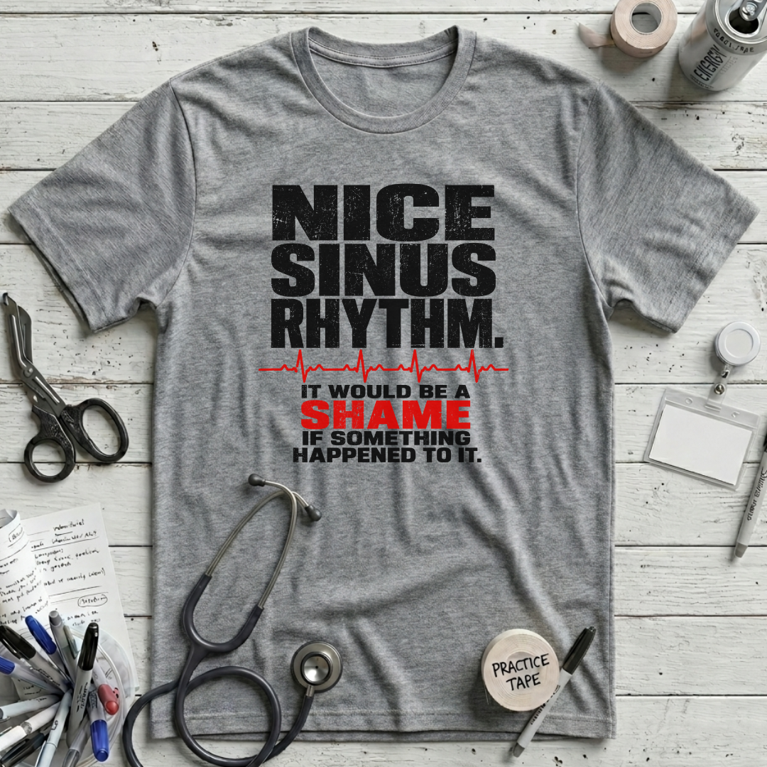 Nice Sinus Rhythm T-Shirt
