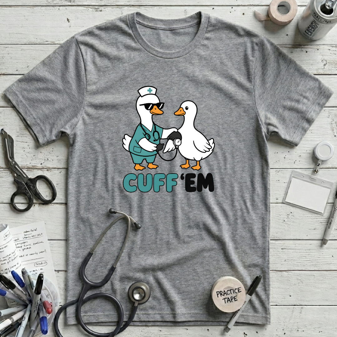 Cuff 'Em T-Shirt