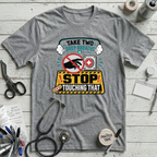 Stop Touching That T-Shirt