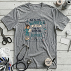 Not All Who Wander T-Shirt