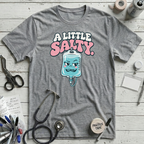 A Little Salty T-Shirt