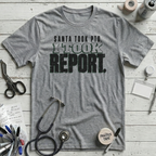 Santa Took PTO T-Shirt
