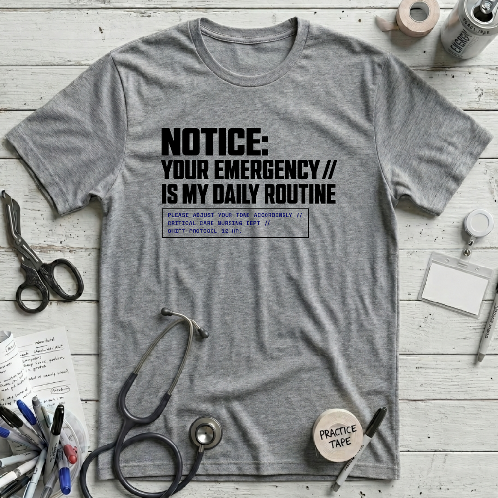 Emergency Daily Routine T-Shirt - Athletic Heather