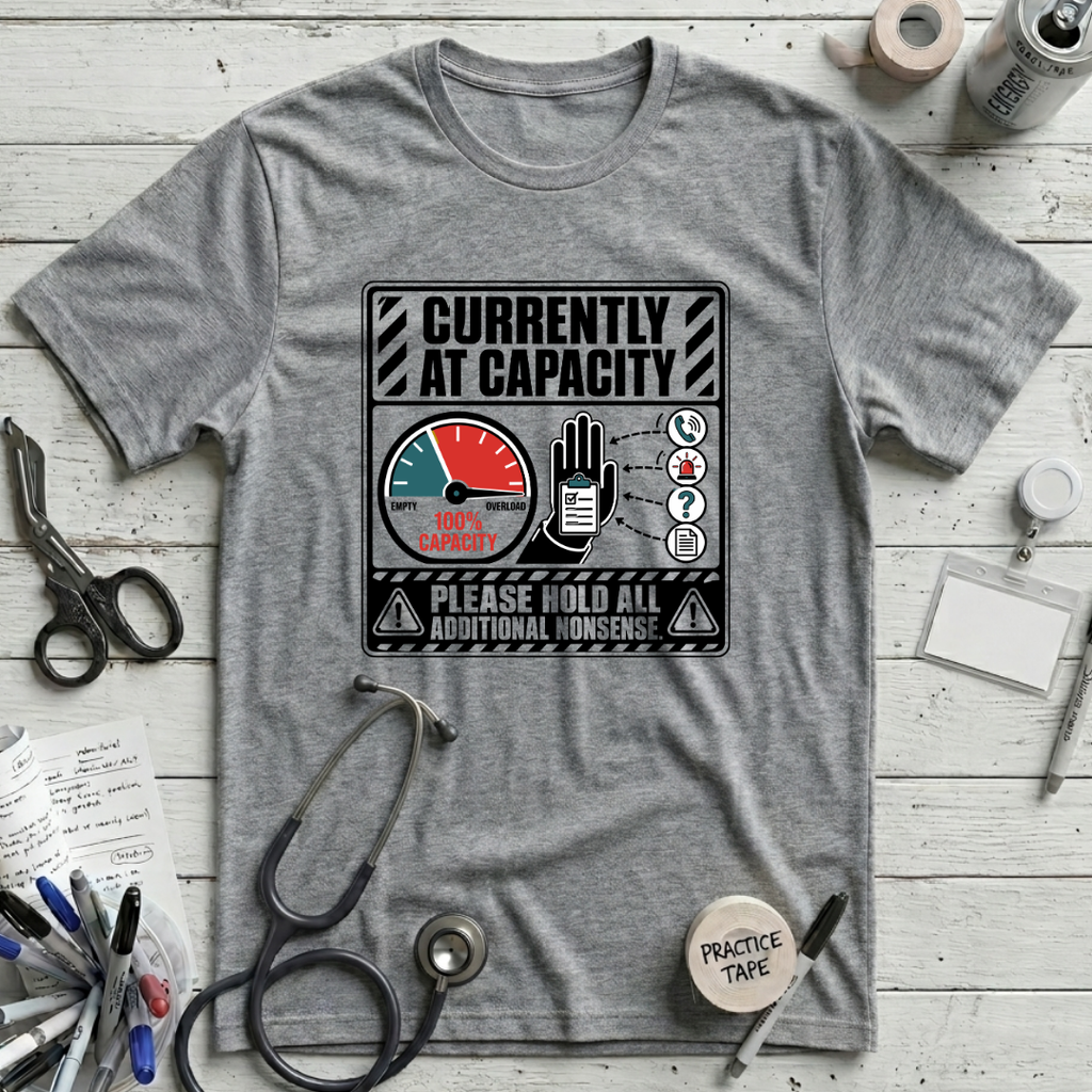 Currently At Capacity T-Shirt - Athletic Heather