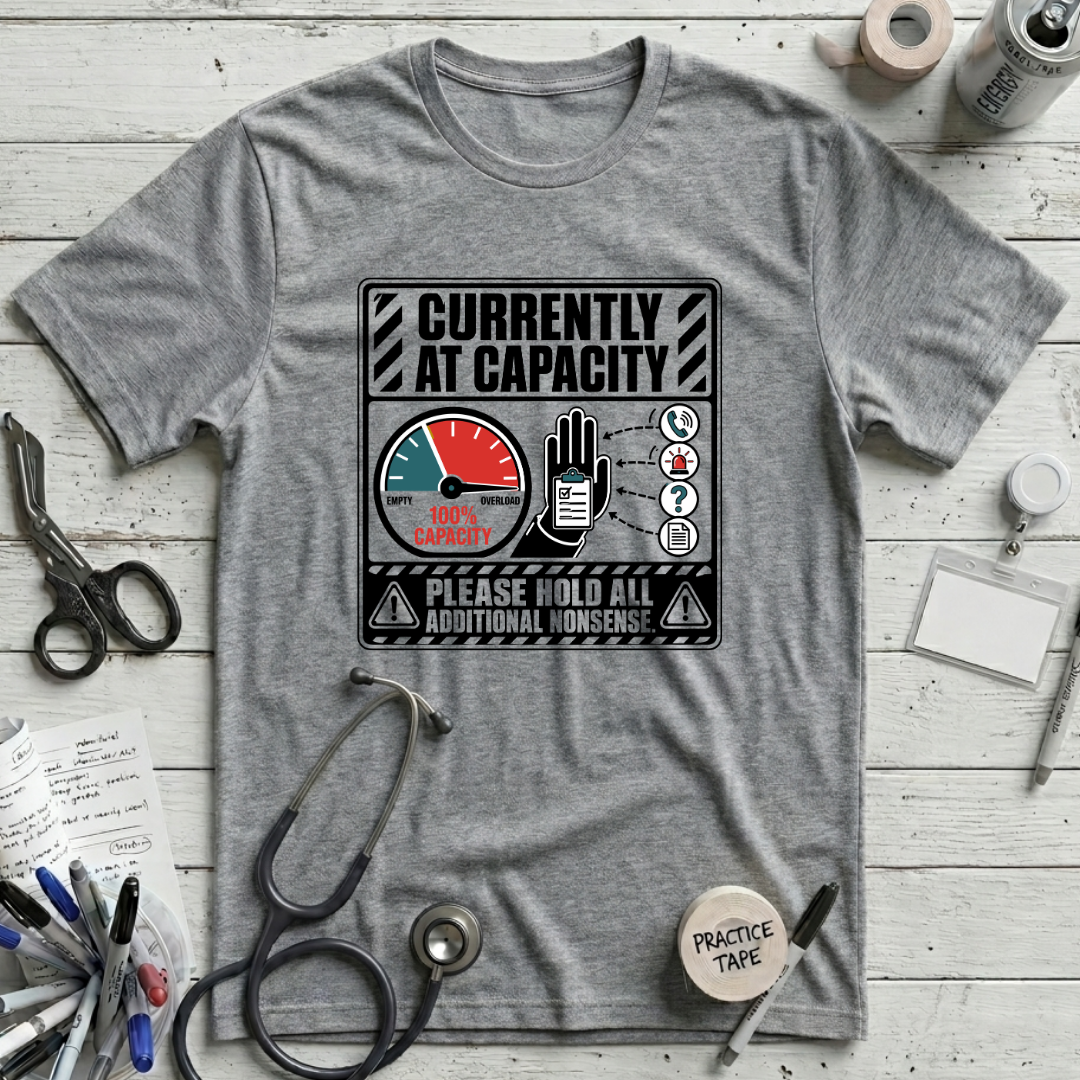 Currently At Capacity T-Shirt - Athletic Heather