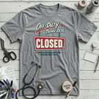 Triage Desk Closed T-Shirt - Athletic Heather