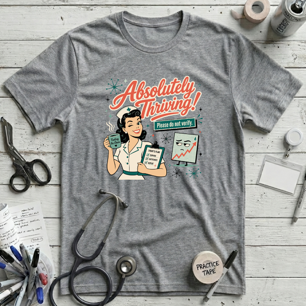 Absolutely Thriving T-Shirt - Athletic Heather