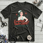 Everything's Under Control T-Shirt