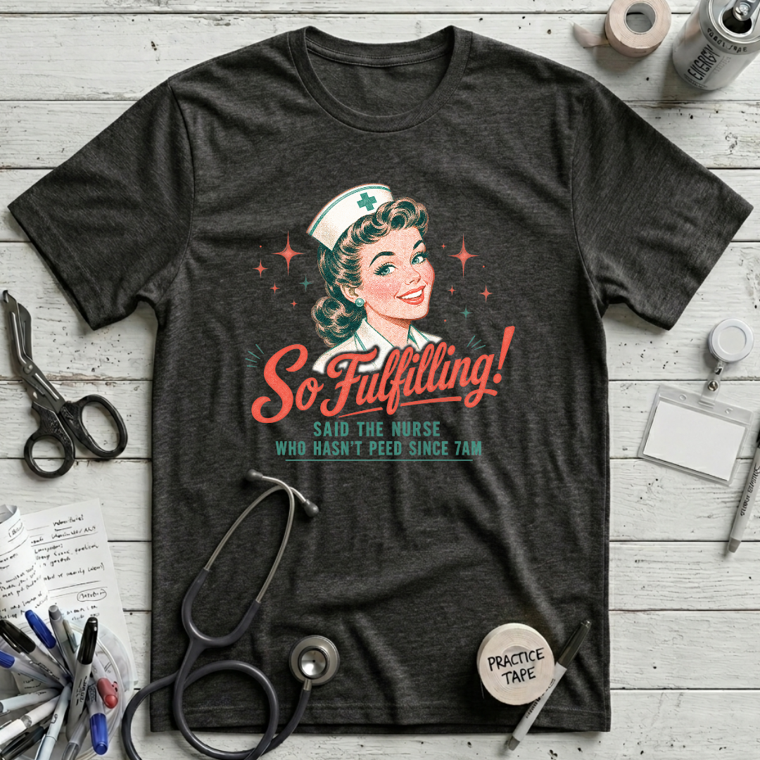 So Fulfilling! T-Shirt