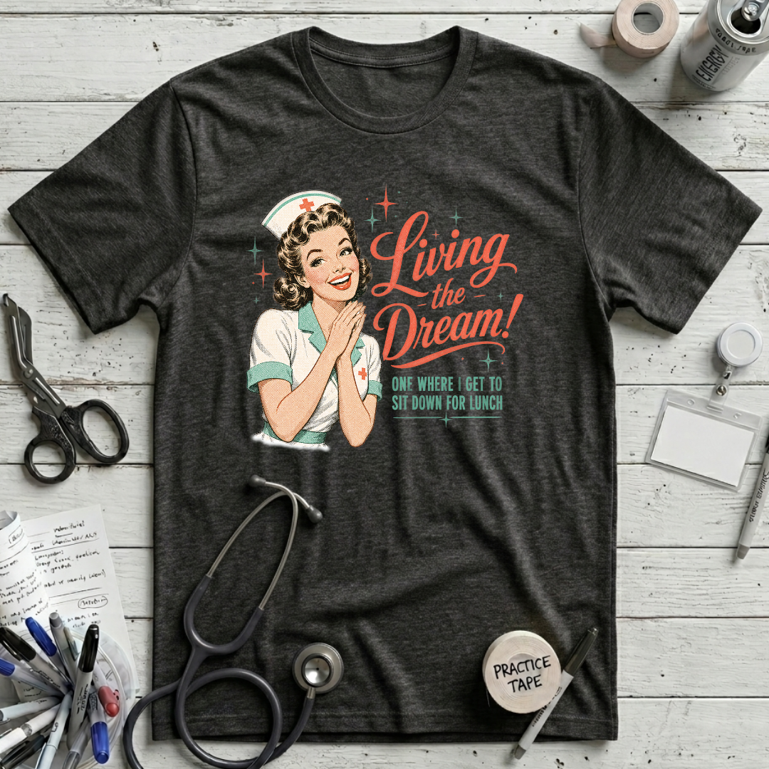 Living the Dream T-Shirt