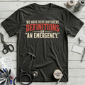 Emergency Definitions T-Shirt