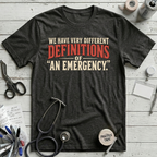 Emergency Definitions T-Shirt