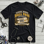 Hall Pass Authority T-Shirt