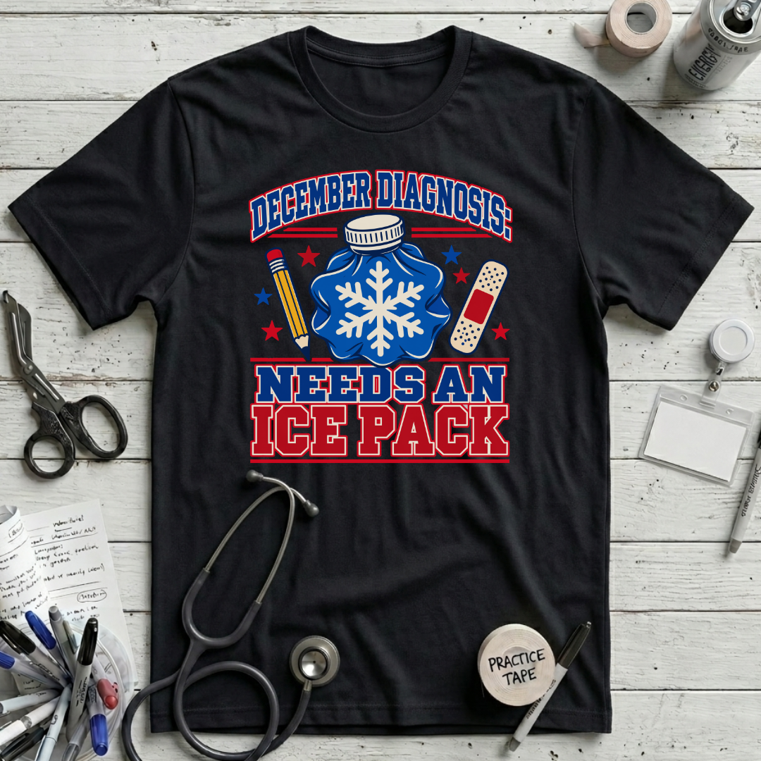December Diagnosis T-Shirt