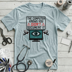 Computer Knows T-Shirt - Heather Prism Ice Blue