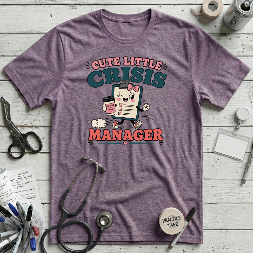 Cute Crisis Manager T-Shirt - Heather Purple