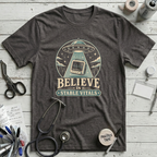 Believe in Stable Vitals T-Shirt